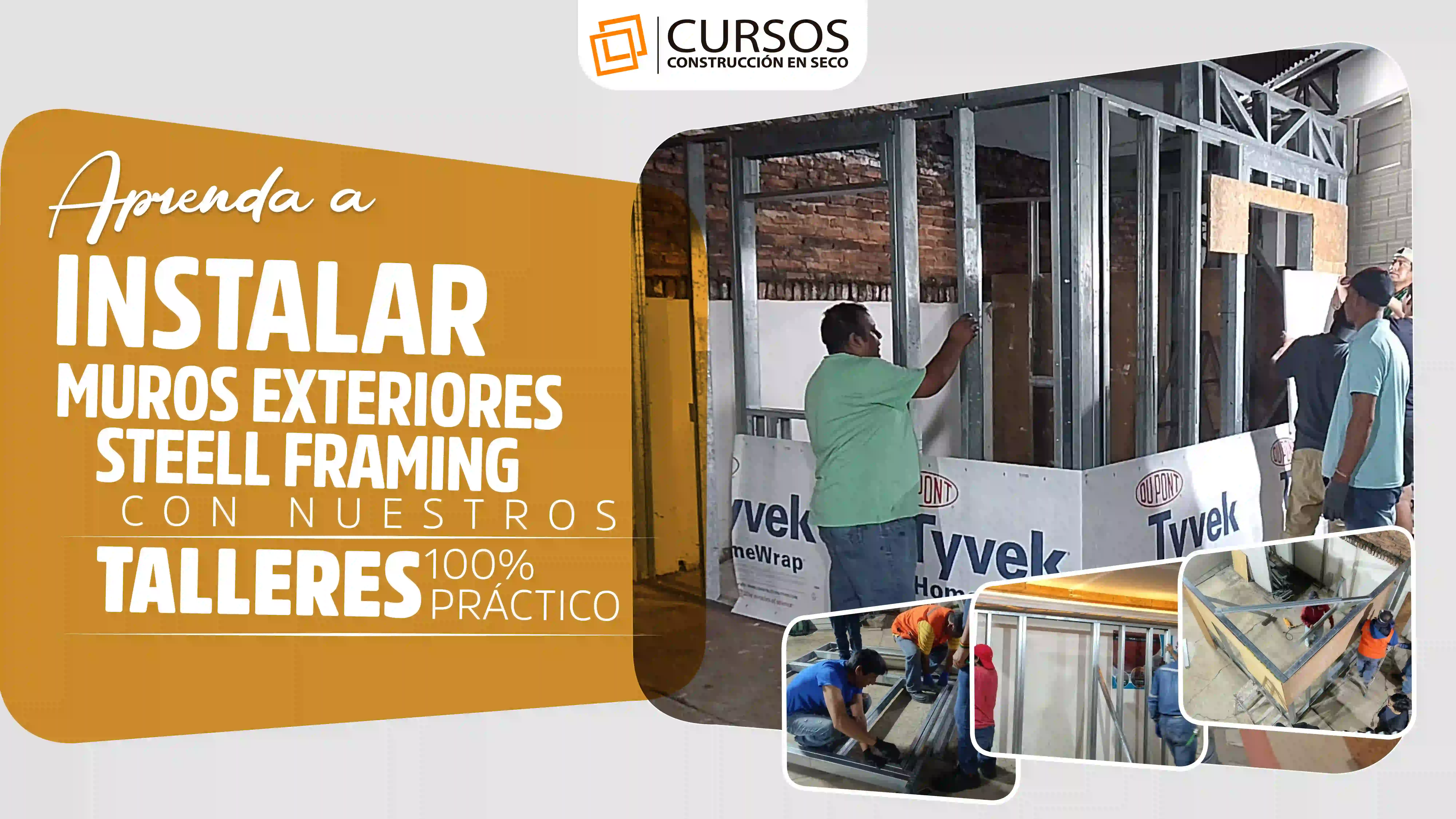 Curso de instalación de Muros Exteriores Steel Framing
