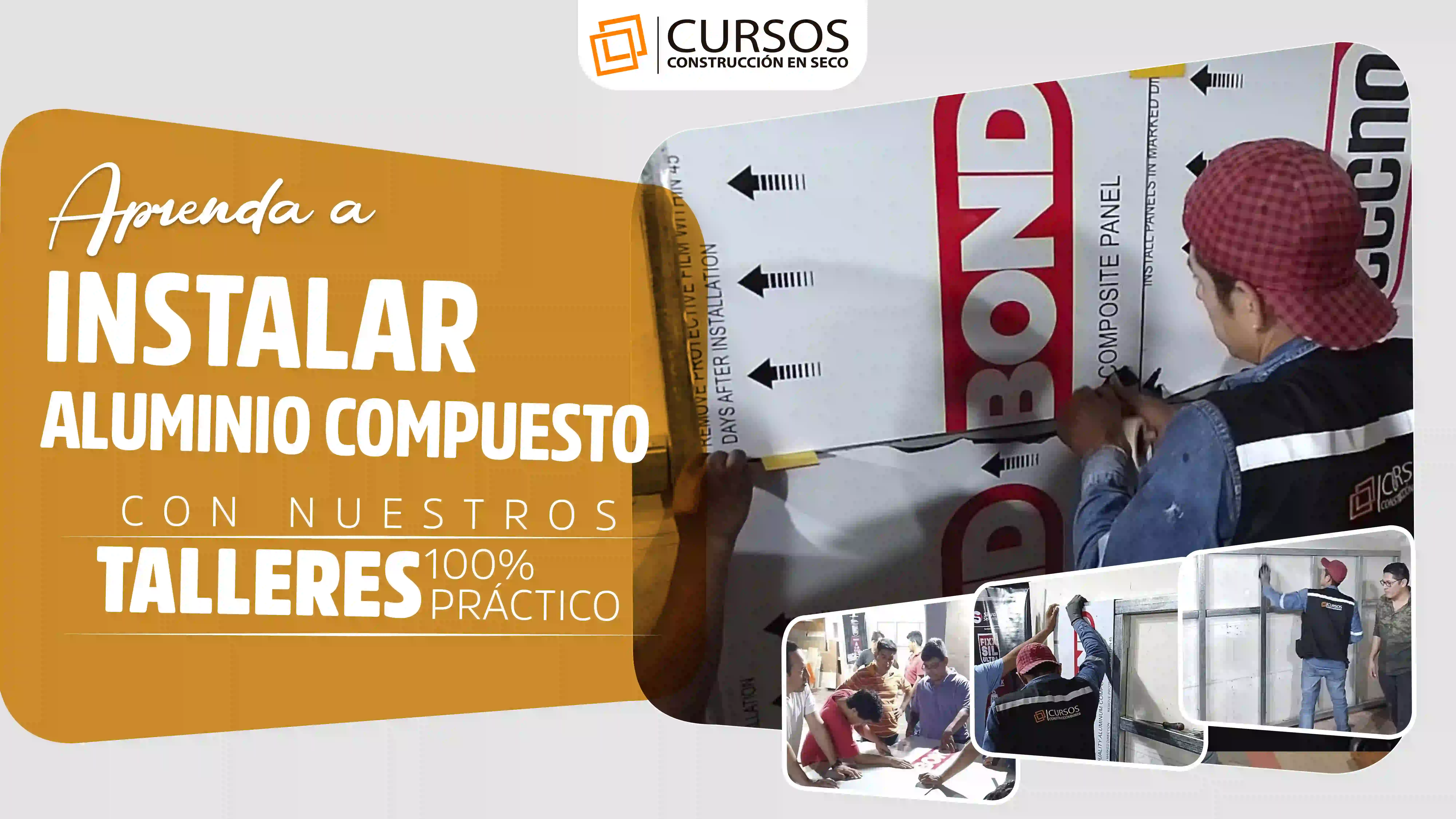 Curso de instalación de Panel de Aluminio Compuesto
