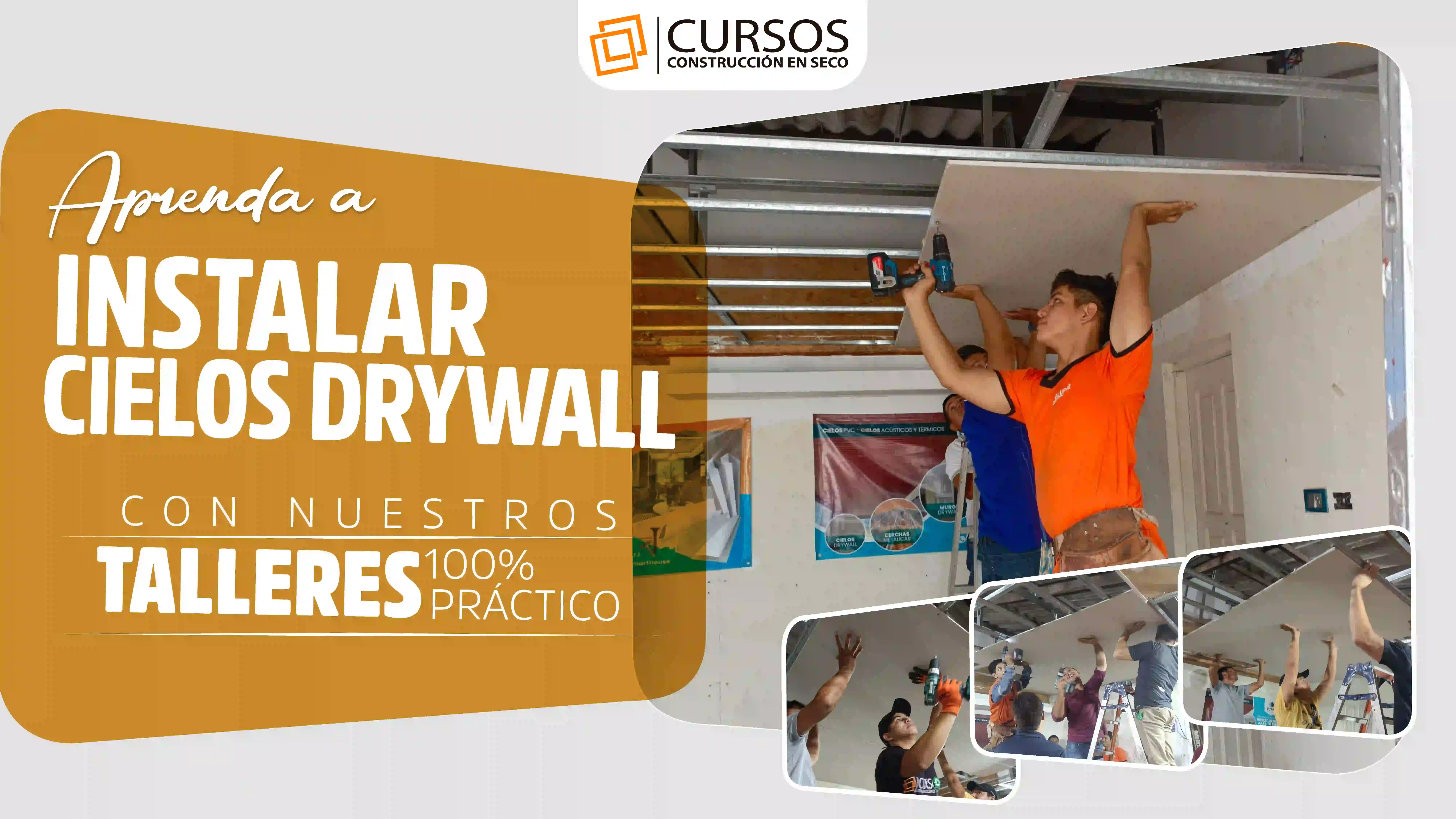 Taller práctico de Cielos Drywall