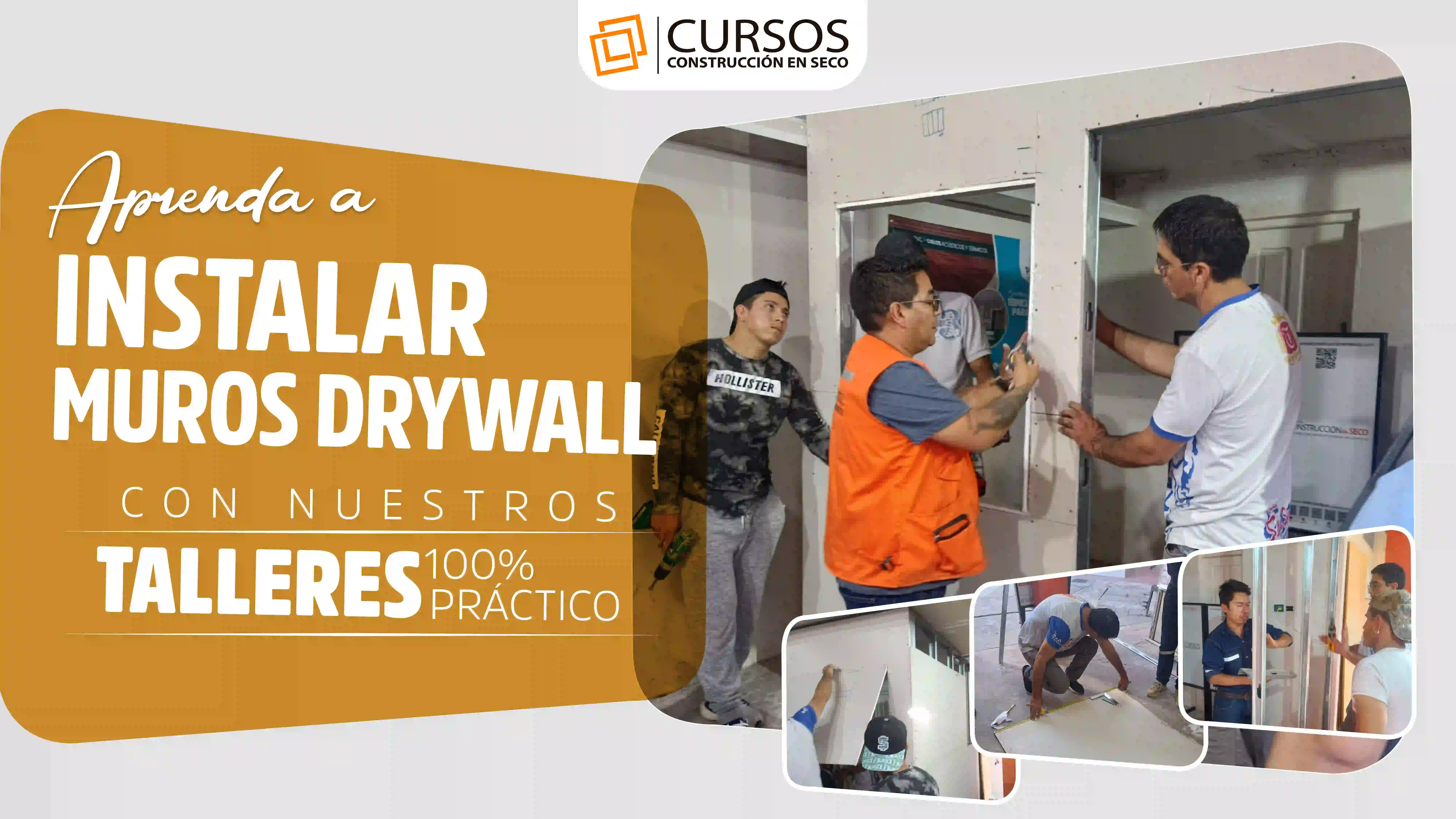 Taller práctico de Muros Drywall